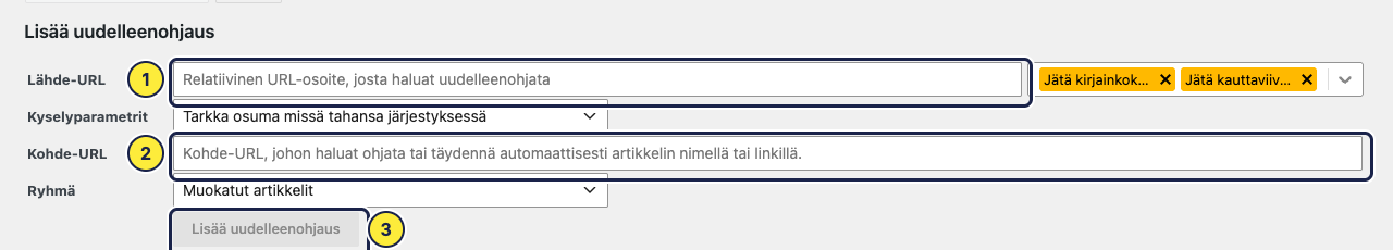 Lisää uudelleenohjaus: (1) Lähde-URL, (2) Kohde-URL ja (3) Lisää uudelleenohjaus.